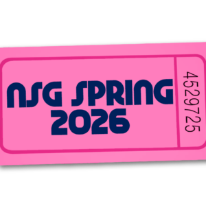 NSG Spring 2026 Ticket